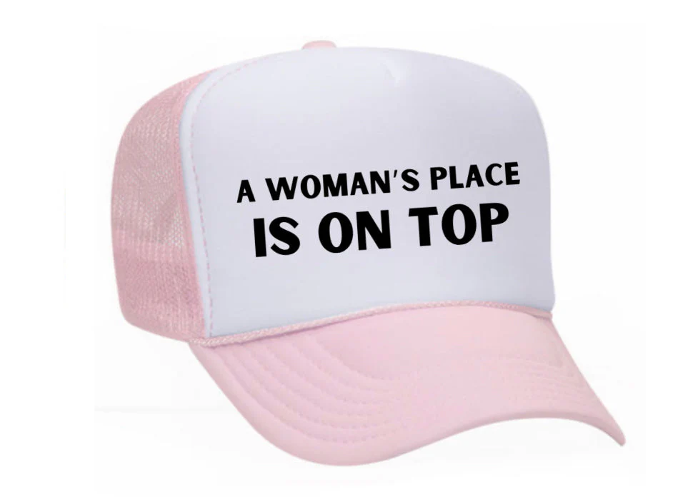 A Woman’s Place Is On Top Trucker Hat - Image 9
