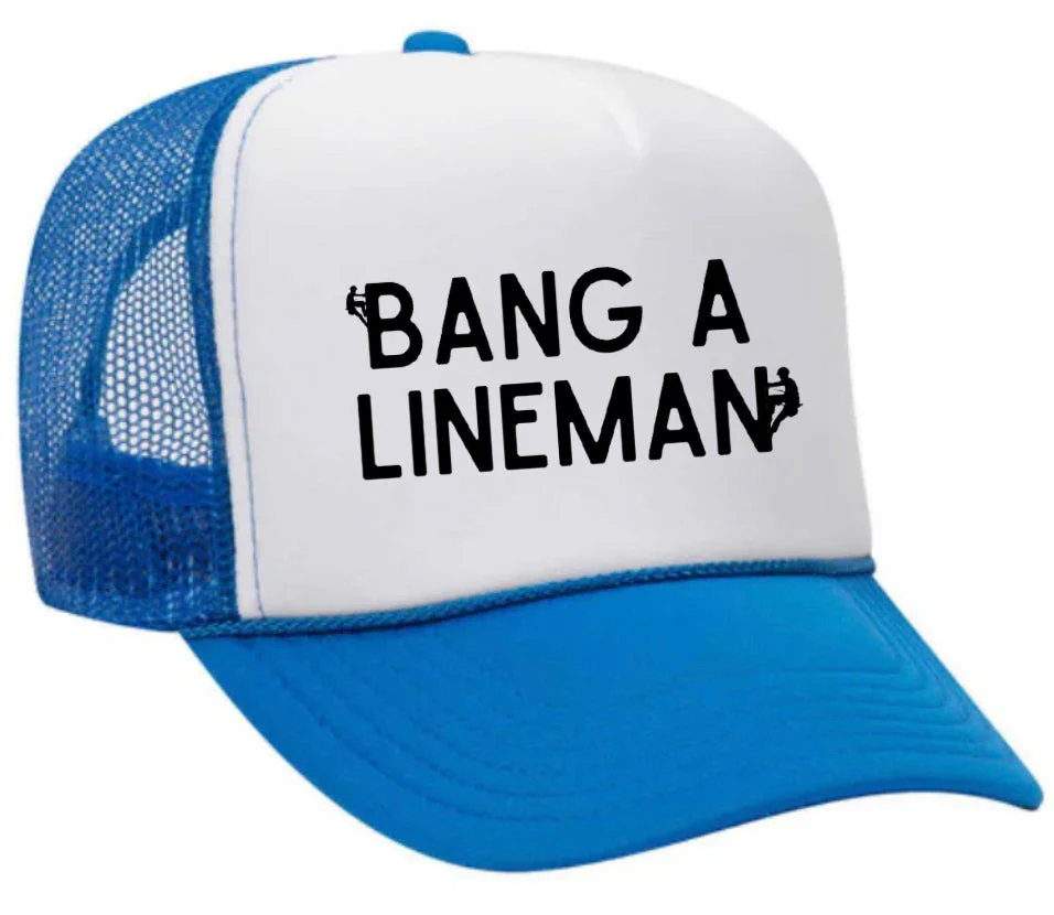 Bang A Lineman Trucker Hat - Image 15