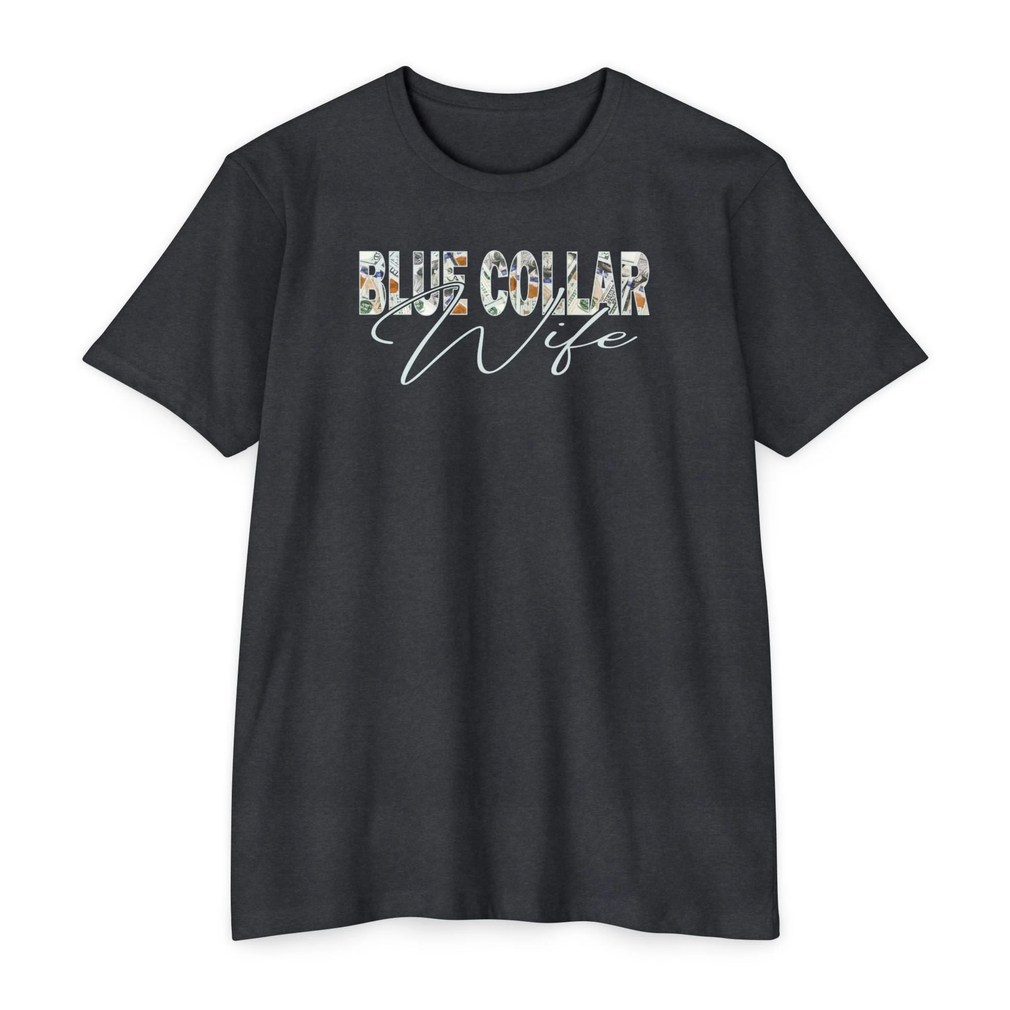 Blue Collar Wife Money Tee - Image 2