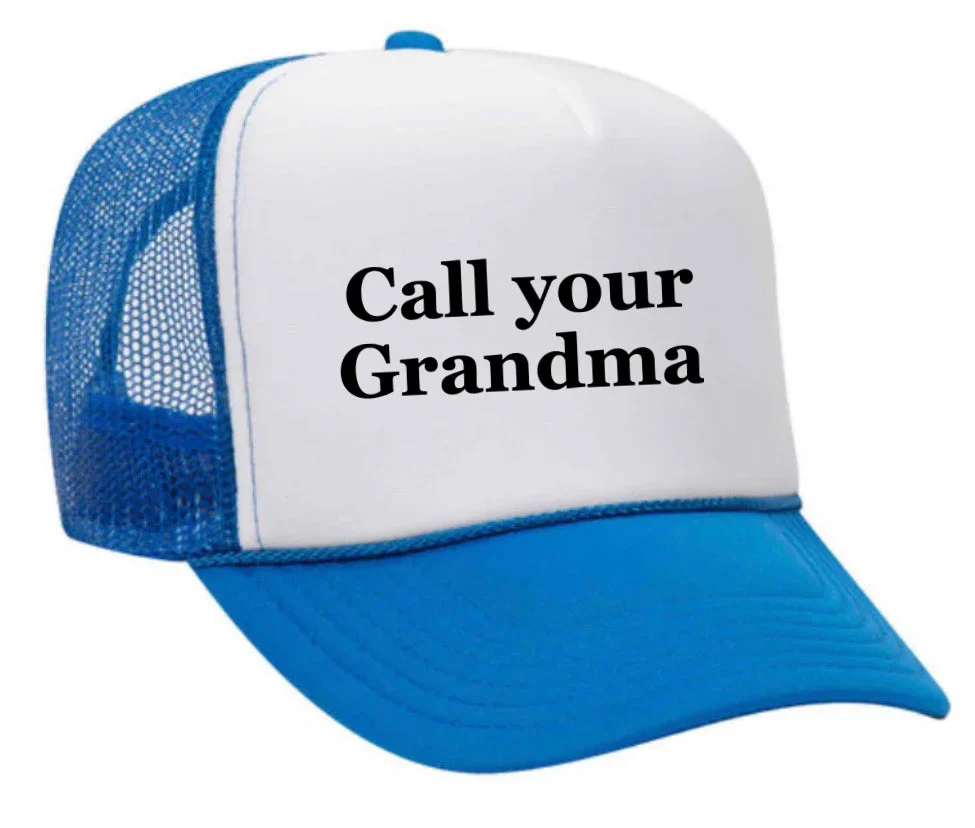 Call Your Grandma Trucker Hat - Image 26