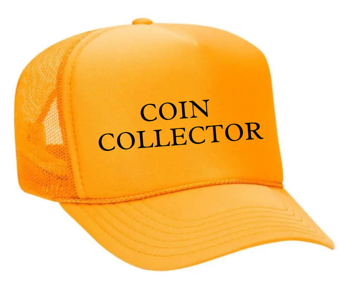 Coin Collector Trucker Hat - Image 26