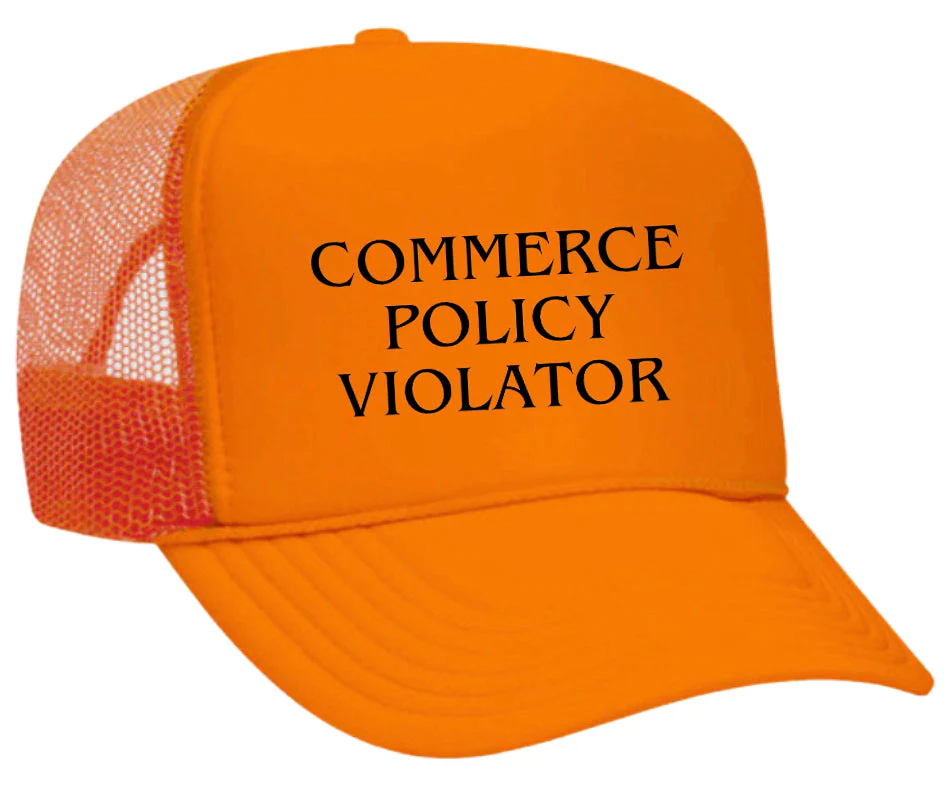 Commerce Policy Violator Trucker Hat - Image 11