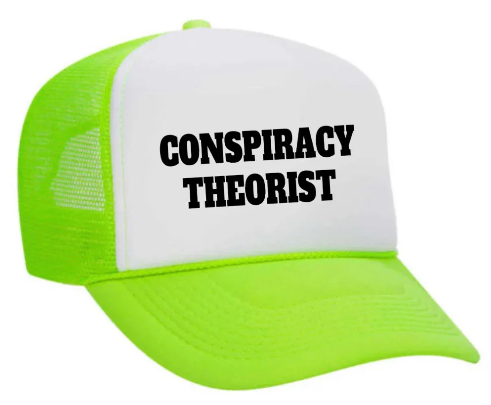 Conspiracy Theorist Trucker Hat - Image 22
