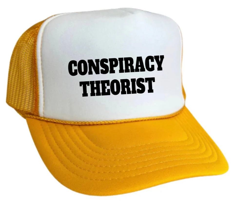 Conspiracy Theorist Trucker Hat - Image 26