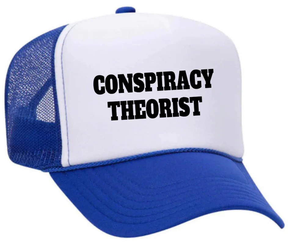 Conspiracy Theorist Trucker Hat - Image 31