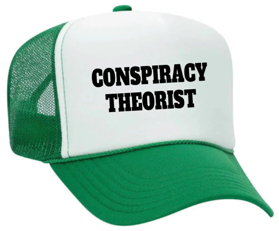 Conspiracy Theorist Trucker Hat - Image 6