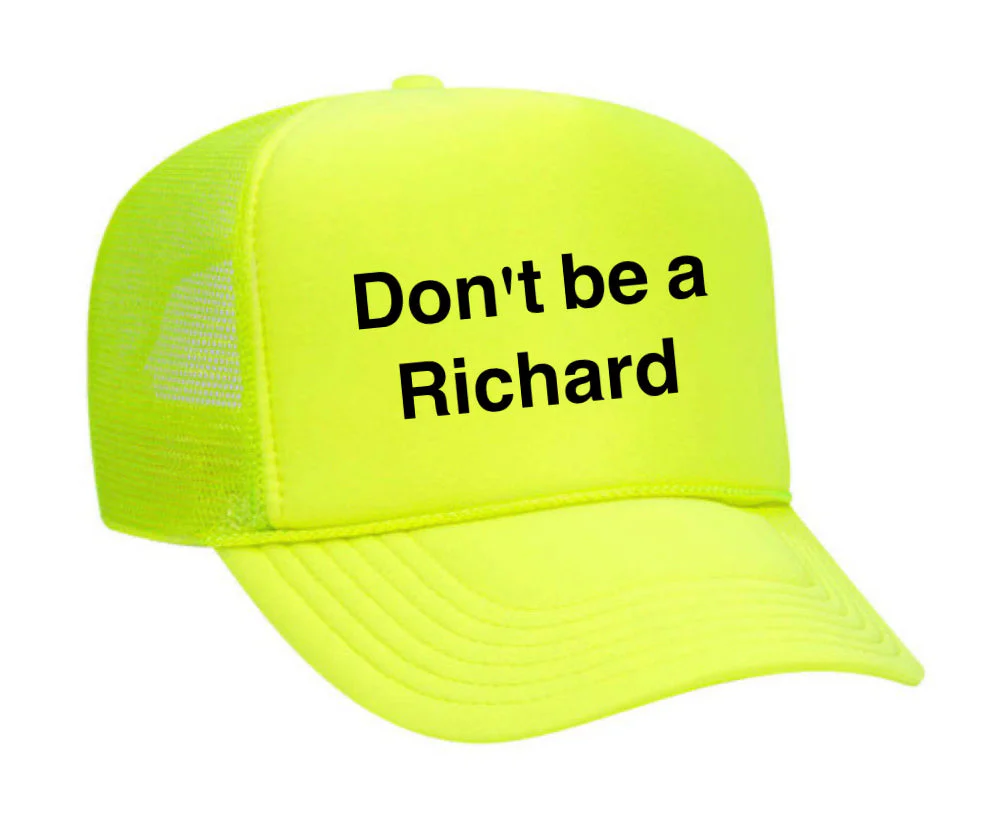 Don't be a Richard Trucker Hat - Image 3