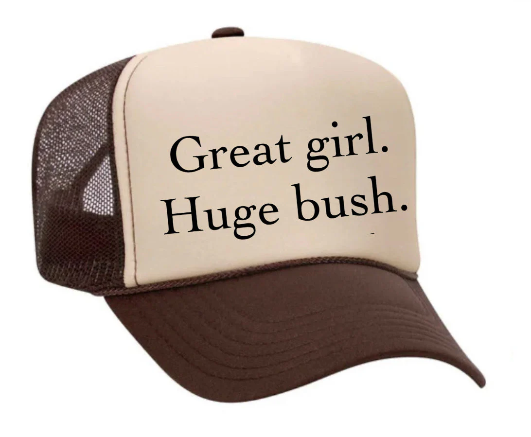 Great Girl Huge Bush Trucker Hat - Image 26