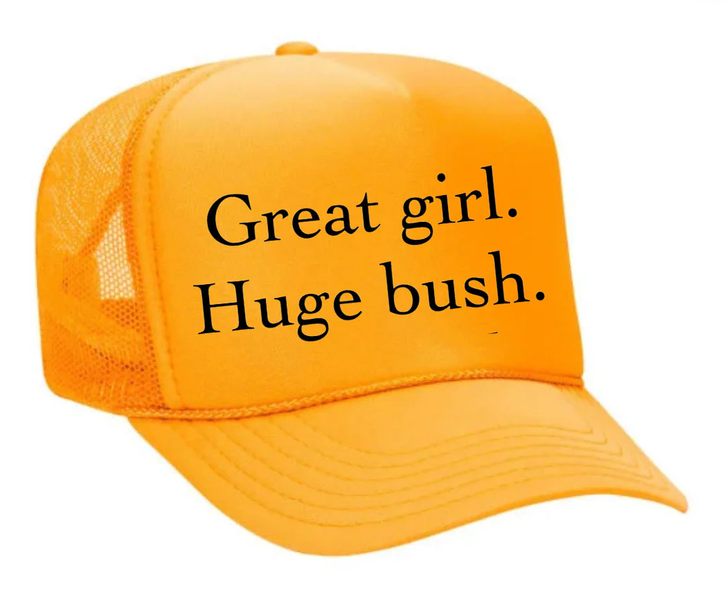 Great Girl Huge Bush Trucker Hat - Image 6