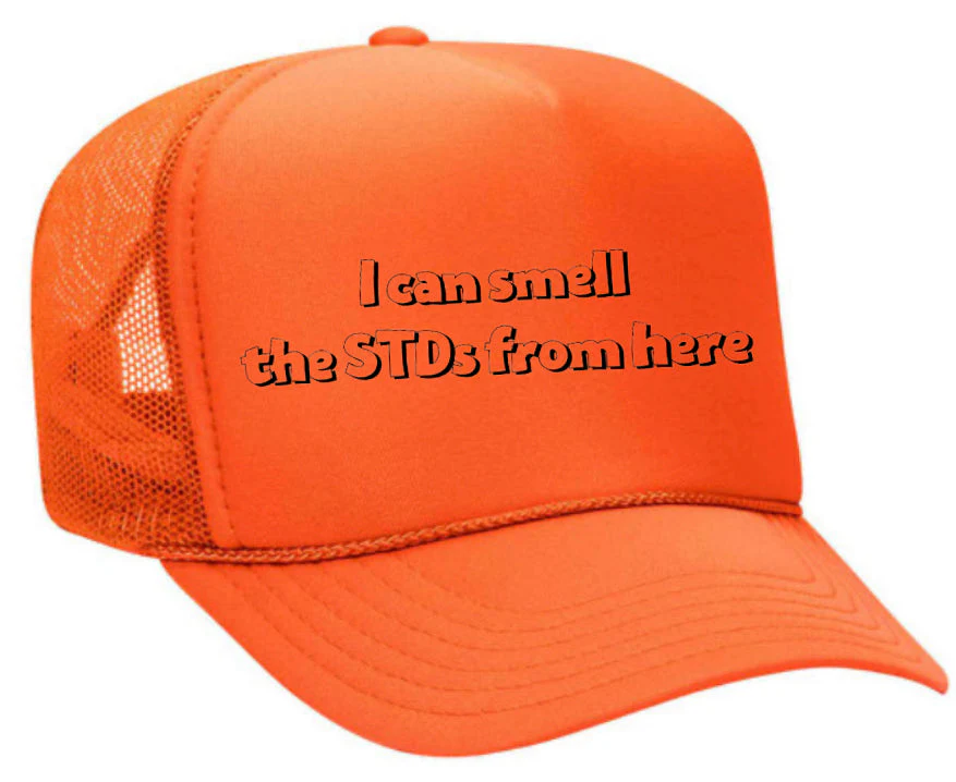 I Can Smell The STDs From Here Trucker Hat - Image 27