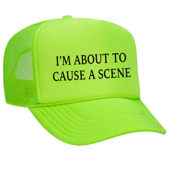 Iām About To Cause A Scene Trucker Hat - Image 13