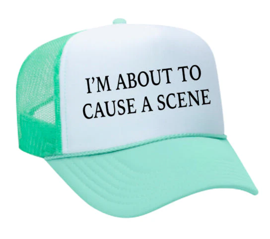 Iām About To Cause A Scene Trucker Hat - Image 35