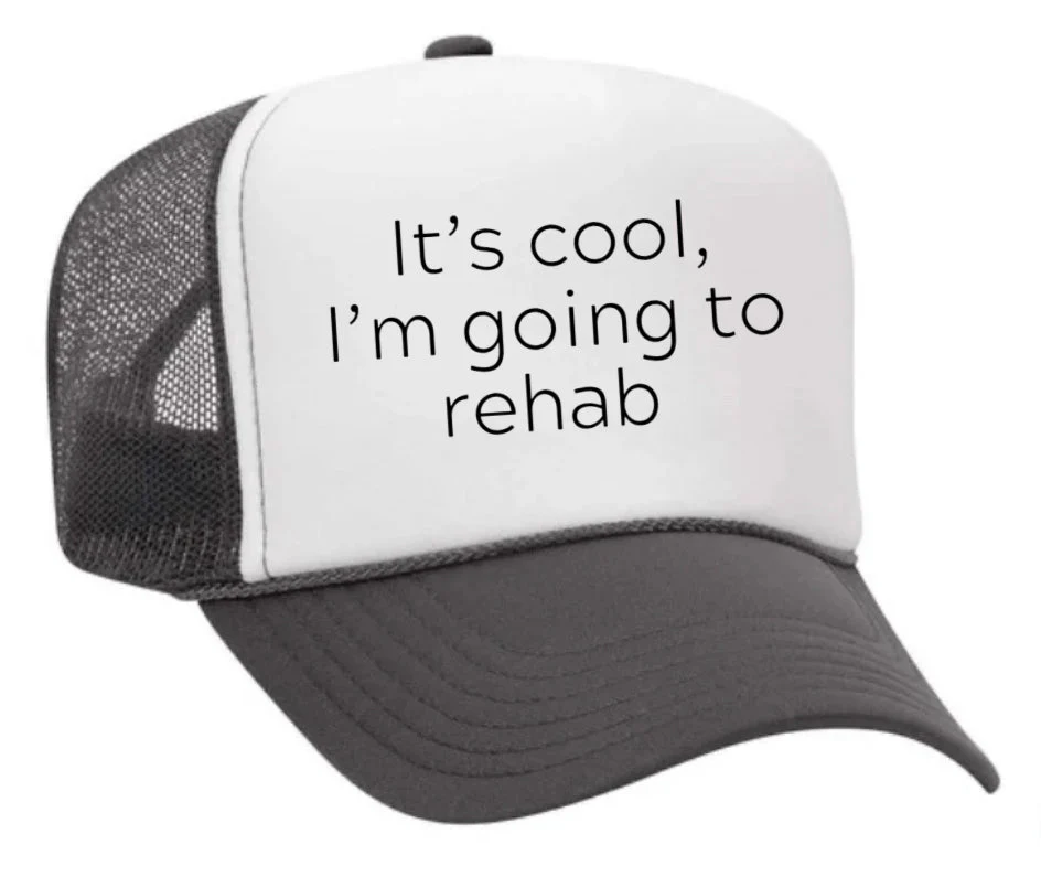 It's Cool, I'm Going to Rehab Trucker Hat - Image 10
